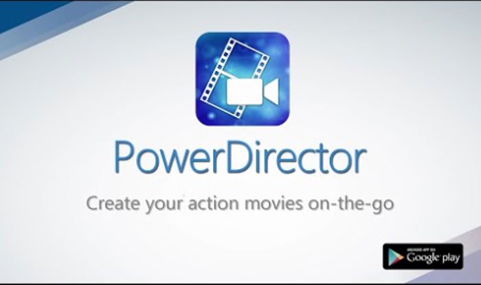PowerDirector Video Editor App: 4K, Slow Mo & More Apk for Android